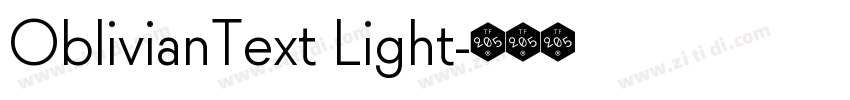 OblivianText Light字体转换 OblivianText Light字体转换